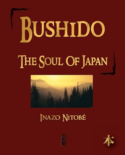 Bushido The Soul Of Japan [Paperback]