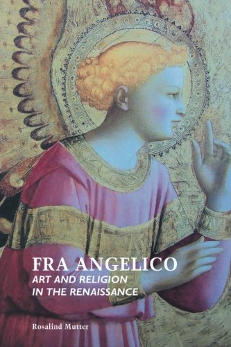 Fra Angelico Art And Religion In The Renaissance (painters) [Paperback]