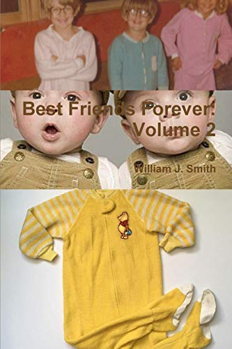 Best Friends Forever  Volume 2 [Paperback]