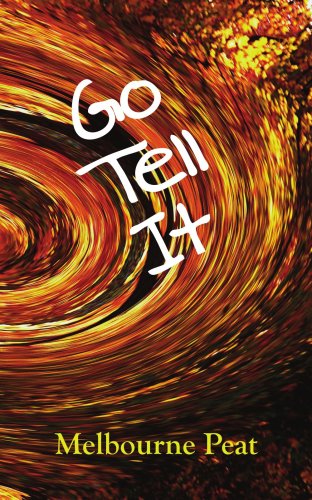 Go Tell It [Paperback]