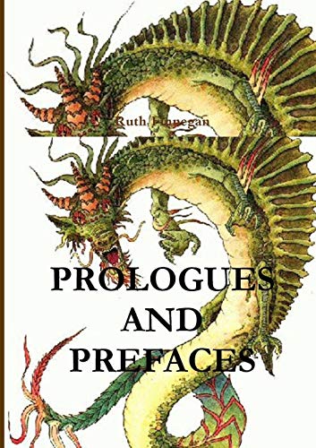 Prologues and Prefaces the Insights of Great Minds [Paperback]