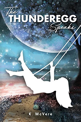 Thunderegg Speaks [Paperback]