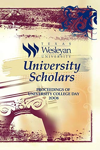 University Scholars  Proceedings of University College Day 2008 [Paperback]