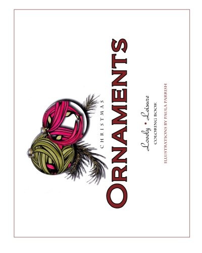 Christmas Ornaments Lovely Leisure Coloring Book [Paperback]