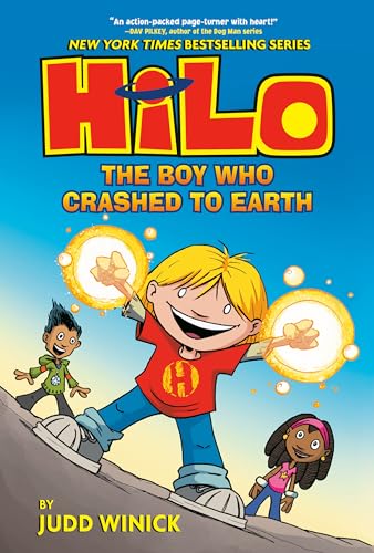 Hilo Book 1 The Boy Who Crashed to Earth (A Graphic Novel) [Hardcover]