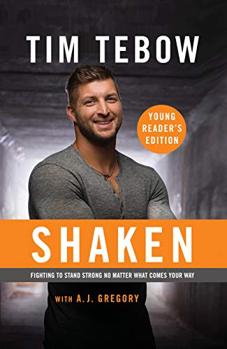 Shaken Young Reader's Edition Fighting to Stand Strong No Matter What Comes Yo [Paperback]