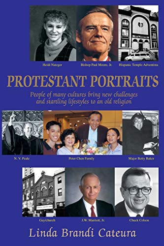 Protestant Portraits  People of Many Cultures Bring New Challenges and Startlin [Paperback]