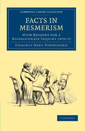 Facts in Mesmerism, with Reasons for a Dispassionate Inquiry into It [Paperback]