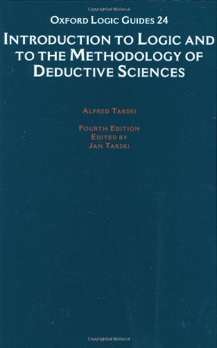Introduction to Logic and to the Methodology of the Deductive Sciences [Hardcover]