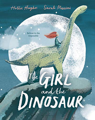 The Girl and the Dinosaur [Hardcover]