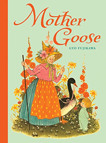 Mother Goose [Hardcover]