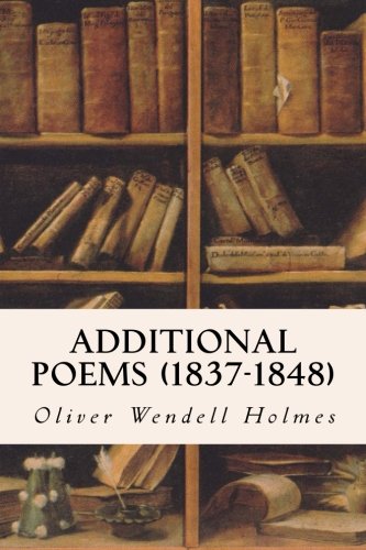 Additional Poems (1837-1848) [Paperback]