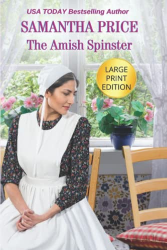 Amish Spinster LARGE PRINT  Amish Romance [Paperback]