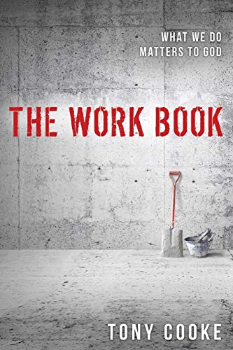 Work Book What We Do Matters To God [Paperback]