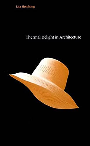 Thermal Delight in Architecture [Paperback]