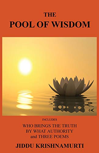 The Pool Of Wisdom Includes Who Brings The Truth, By What Authority And Three P [Paperback]