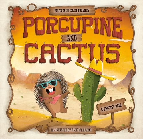 Porcupine and Cactus [Hardcover]