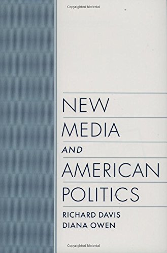 New Media and American Politics [Paperback]