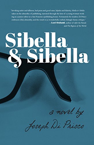 Sibella &amp Sibella A Novel [Paperback]