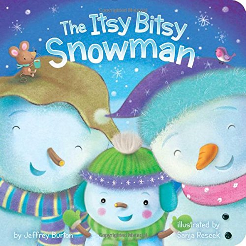 The Itsy Bitsy Snowman [Board book]