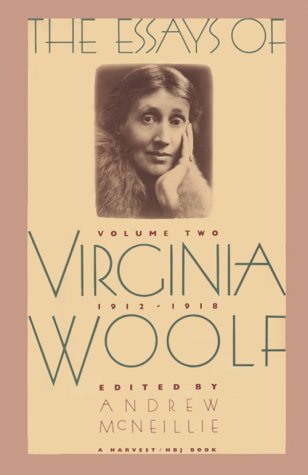 Essays of Virginia Woolf Vol 2 1912-1918 Vol. 2, 1912-1918 [Paperback]