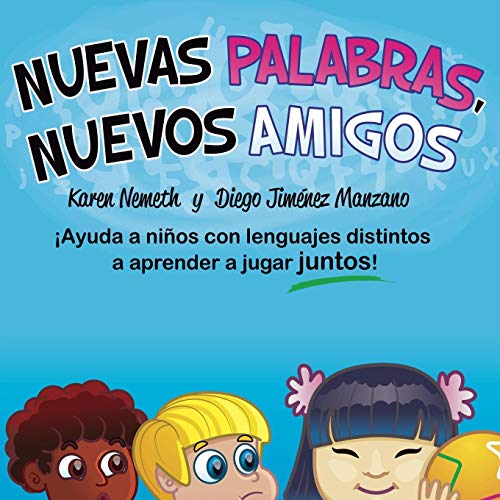 Nuevas Palabras, Nuevos Amigos (spanish Edition) [Paperback]