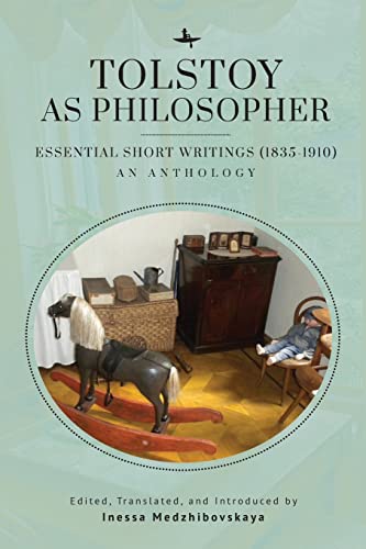 Tolstoy as Philosopher. Essential Short Writings An Anthology [Paperback]