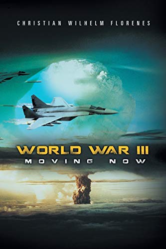 World War Iii Moving Now [Paperback]