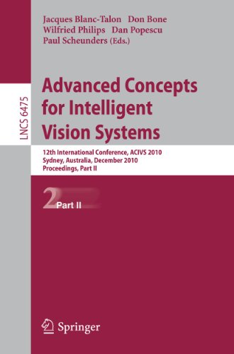 Advanced Concepts for Intelligent Vision Systems 12th International Conference, [Paperback]