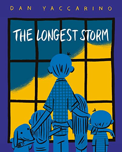 The Longest Storm [Hardcover]