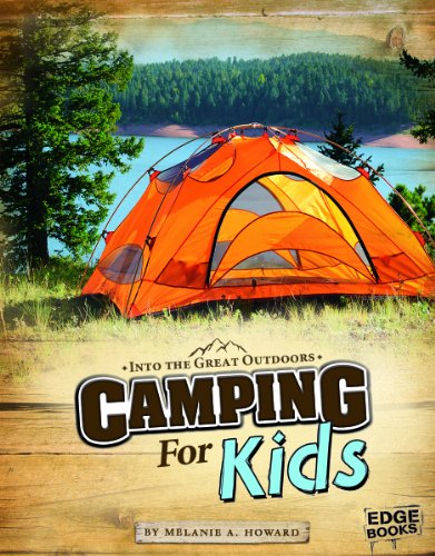 Camping For Kids (into The Great Outdoors) [Paperback]