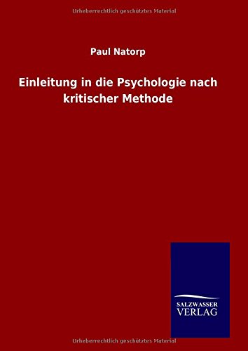 Einleitung In Die Psychologie Nach Kritischer Methode (german Edition) [Hardcover]