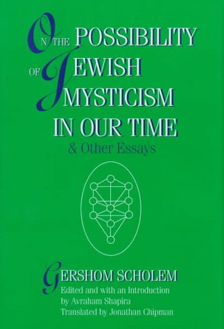On The Possibility Of Jewish Mysticism In Our Time [Hardcover]