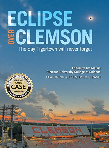 Eclipse Over Clemson The Day Tigertown Will Never Forget [Hardcover]