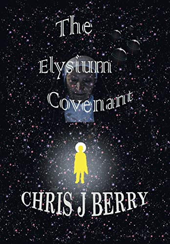 Elysium Covenant [Hardcover]