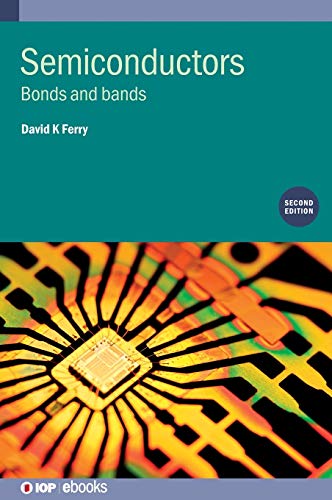 Semiconductors Bonds and Bands [Hardcover]