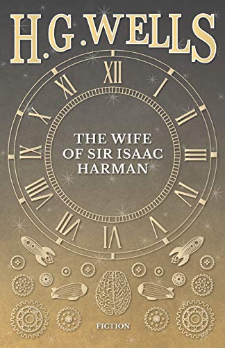 The Wife Of Sir Isaac Harman [Paperback]