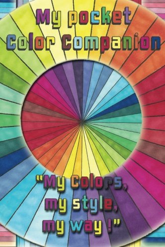 My Pocket Color Companion Your Pocket Companion To Bring Along [Paperback]