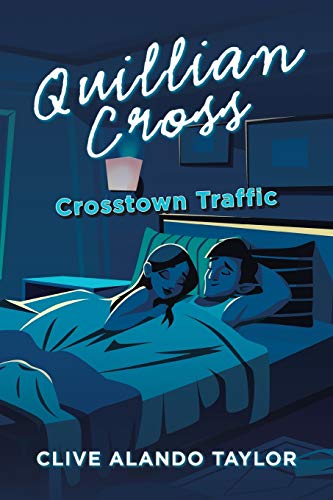 Quillian Cross  Crosstown Traffic [Paperback]