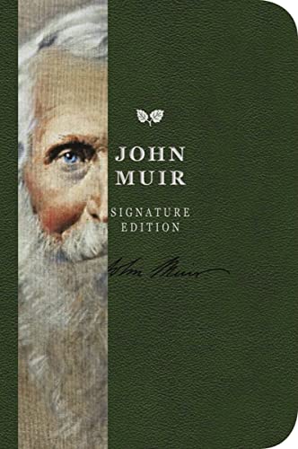 The John Muir Signature Notebook An Inspiring Notebook for Curious Minds [Leather / fine bindi]