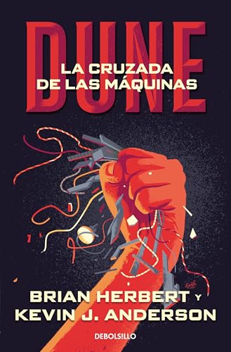 Dune La cruzada de las mquinas / Dune The Machine Cruzade [Paperback]