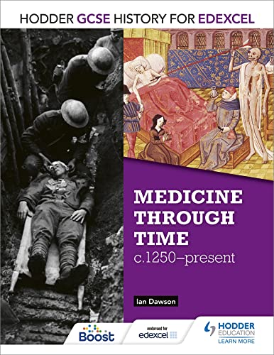 Hodder Gcse History For Edexcel Medicine Through Time, C125 [Paperback]