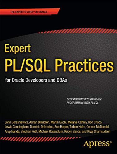 Expert PL/SQL Practices for Oracle Developers and DBAs [Paperback]