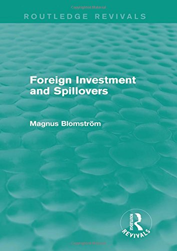 Foreign Investment and Spillovers (Routledge Revivals) [Paperback]