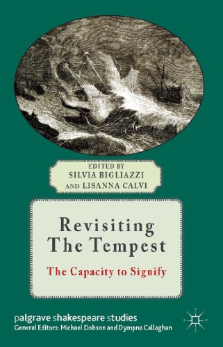 Revisiting The Tempest The Capacity to Signify [Hardcover]