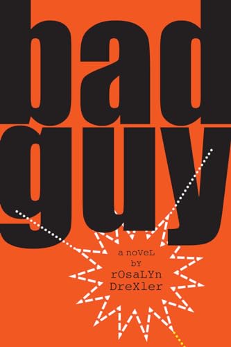 Bad Guy A Novel [Paperback]
