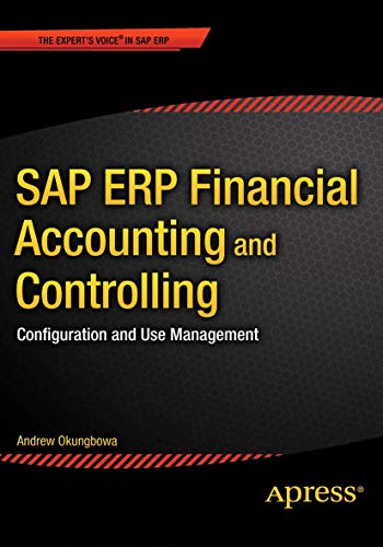 SAP ERP Financial Accounting and Controlling Configuration and Use Management [Paperback]