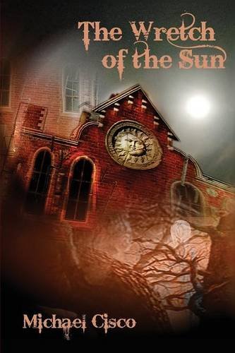The Wretch Of The Sun [Paperback]