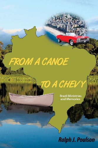 From A Canoe To A Chevy [Paperback]