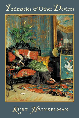 Intimacies & Other Devices [Paperback]